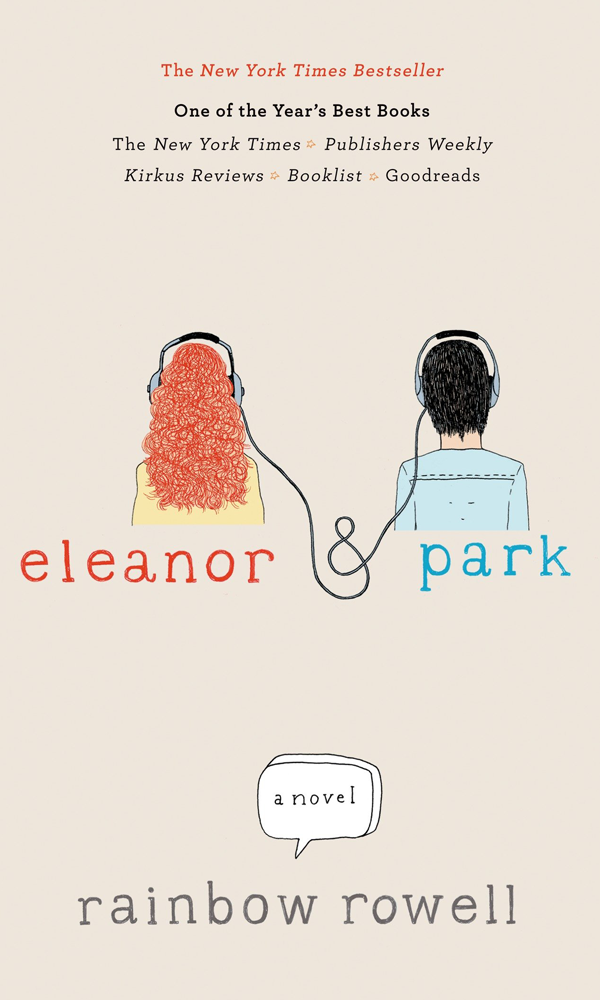 Eleanor & Park by Rainbow Rowell
